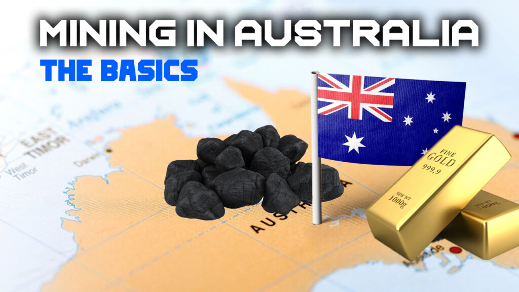 Mining In Australia - the basics